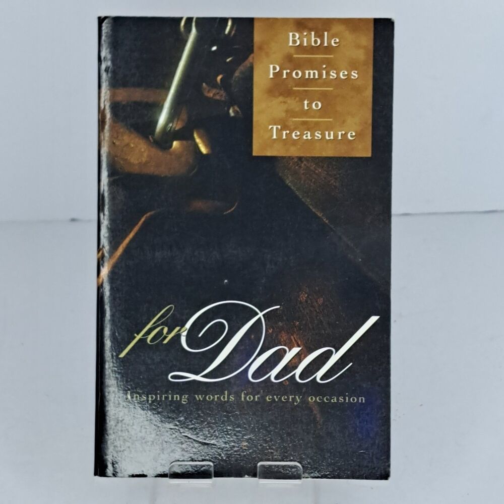 Bible Promises to Treasure for Dad Inspiring Words Paperback Gift Book